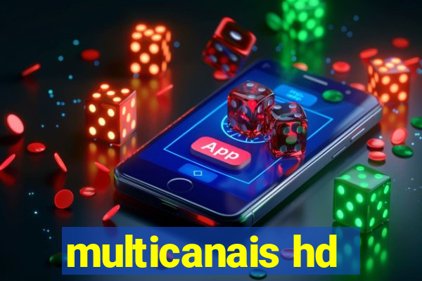 multicanais hd